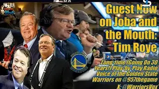 We talk NBA BASKETBALL with WARRIORS announcer Tim Roye!