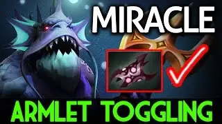 Miracle- DOTA 2 [Slardar] Armlet Toggling Master