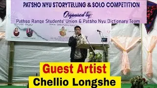Chellio Longshe guest artist. Pathso nyu storytelling and solo competition