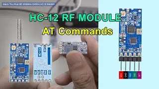 #19 HC-12 SI4463 Mạch Thu Phát RF 433MHz 1000m