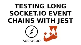 Testing Long Socket.IO Event Chains With Jest