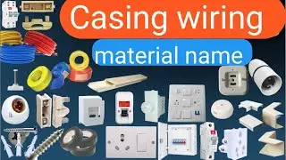 ▶️ Electrical work material name and pictures || Casing Capping wiring accessories name