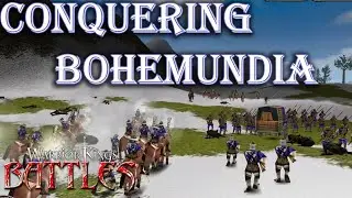 WARRIOR KINGS BATTLES 2021 |  Campaign Playthrough #11 | Bohemundia