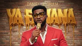 Ya Fanana - Daniel Joshua (Official &Aacute;udio)