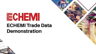 ECHEMI Trade Data Demonstration