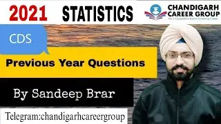 Statistics 2021 CDS mathematics previous year questions by Sandeep Brar
