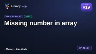 #19 · Missing number in array — Simply Explained (with Python) | DSA