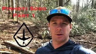 Pinhoti Thru Hike Sobo Часть 1