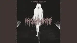 BLOOD ON MY BLADE