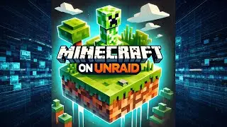 Minecraft Server on unRaid: The Ultimate Guide