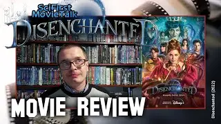 Disenchanted (2022) SciFirst MovieTalk Review