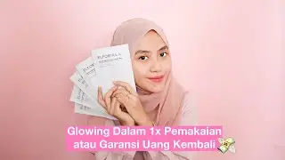 Glowing Dalam 1x Pemakaian atau Garansi Uang Kembali, Review Sheet Mask Elformula | Shafira Eden
