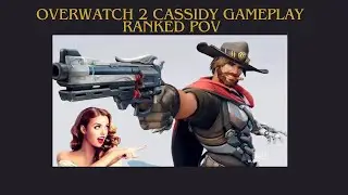 Overwatch 2 Ranked Gameplay Cassidy Domination &ndash; Insane Flicks & High Noon Clutch! 🔥🎯