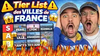 ON DONNE NOTRE AVIS SUR LES VILLES DE FRANCE.. GROS D&Eacute;BAT EN VUE! (Tier list)