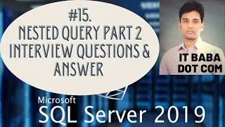 #15 Nested Query Part -2 | Sql 2019 Tutorials in Hindi