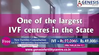 Free New Fertility Consultation 1st IUI - Intrauterine Insemination | Genesis Fertility Centre