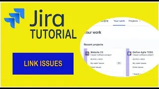 How to Link Issues - Jira Tutorial 2021