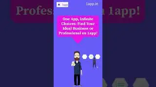 One App, Infinite Choices: Find Your Ideal Business or Professional on 1app! 1app.in