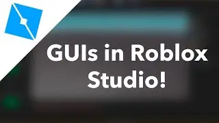 GUIs In Roblox Studio // Learning Roblox Lua