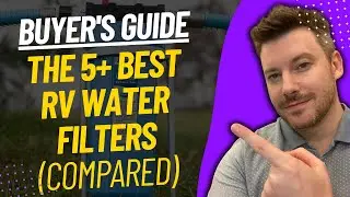 TOP 5 Best RV Water Filters - Best Mini RV Water Filter System Review (2024)