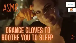ASMR  LATEX GLOVE SLEEP THERAPY . #sleepaid #gentlewhispering #glovesounds #relaxing #medicalasmr