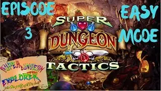 Super Dungeon Tactics Ep. 03 - Mini Missions