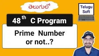 prime number or not in c telugu | c programming | Program 48