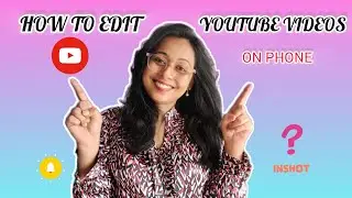 How to Edit YouTube Videos on your Phone | Free App| Must Watch🔴