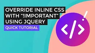 How To Override Inline CSS With “!important” Property Using jQuery