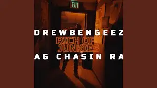 Rich Off Junkies (feat. Bag Chasin Ray)