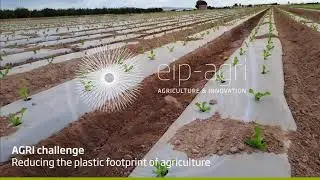 AGRI Challenge - reducing the plastic footprint of agriculture
