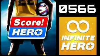 Score 2 / 2022 -  Infinite Hero - Level 566