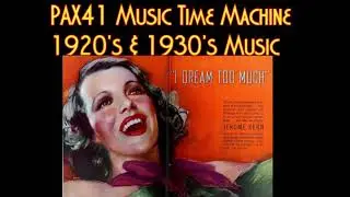 Wonderful Sound Of 1930s West Coast Dance Band Music @Pax41