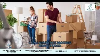 Long Distance Moving Homestead | Big Mikes Homestead Movers Co