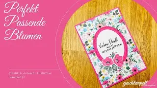 Perfekt Passende Blumen - exklusive Produkte - erh&auml;ltlich ab dem 01.11.2022 bei Stampin' Up!