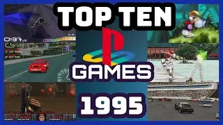 TOP 10 PS1 Games 1995 / PAL Releases