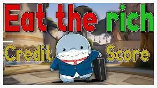 Shark Talk - Eating the Rich & Understanding a Credit Score