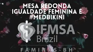 Igualdade Feminina e #medbikini