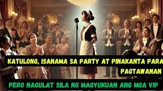 KATULONG, ISANAMA SA PARTY AT PINAKANTA PARA PAGTAWANAN. PERO NAGULAT SILA NG MAGYUKUAN ANG MGA VIP.