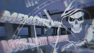 Lost Light | FRAGMOVIE - HIGHLIGHT | Killa - M y S p a c e B a r I s B r o k e n