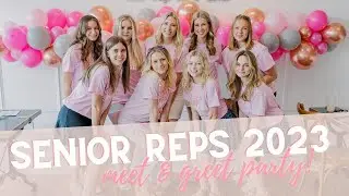SENIOR REP TEAM MEET & GREET PARTY | Class of '23