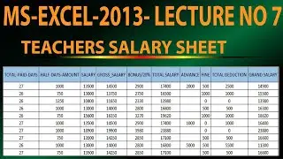 MS-EXCEL-LECTURE NO 7-HOW TO MAKE TEACHERS SALARY SHEET