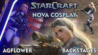 Nova Terra Starcraft Cosplay Blizzard Agflower Backstages
