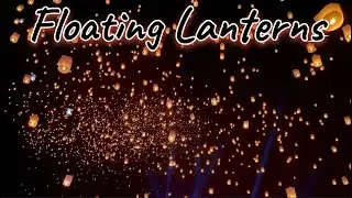Floating Lanterns | Soothing Music for Deep Relaxation #calmcomforts #floatinglanterns