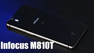 Infocus M810T - доступный смартфон с начинкой прошлогодних флагманов | Andro-News