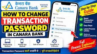How To Change Transaction Password In Canara Bank | Reset Transaction Password | Banking4X