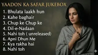 Dard , Tanhai aur ghum | Late night Jukebox of separation and loneliness| 