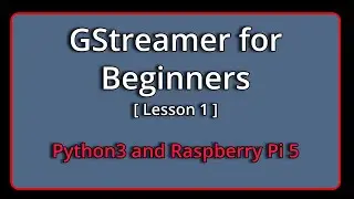 The basics of how the GStreamer Elements-Filters work and pads in the pipeline. | Lesson 1.