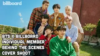 BTS x Billboard Cover Shoot Behind the Scenes Exclusive + Individual Members Cover Shoot