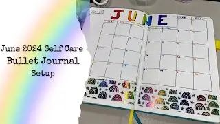 June Bullet Journal Setup || Rainbow Theme || Self Care 🌈